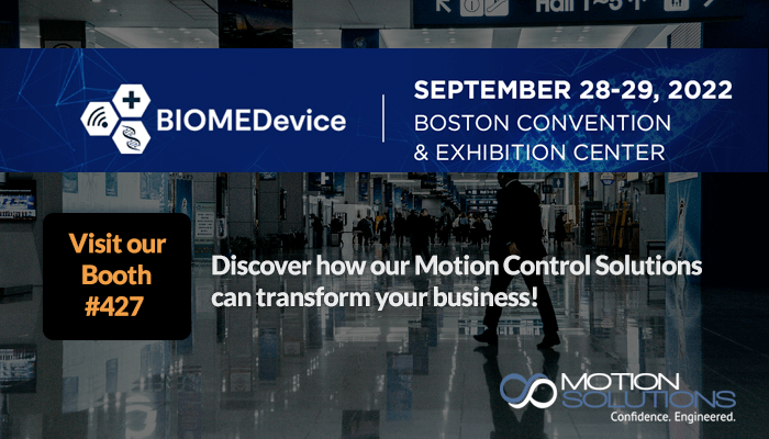 Meet Motion Solutions at BIOMEDevice Boston, 2022