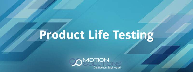 Product Life Testing