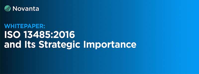 Featured image for post ISO 13485:2016 and Its Strategic Importance forNovanta Precision Medicine